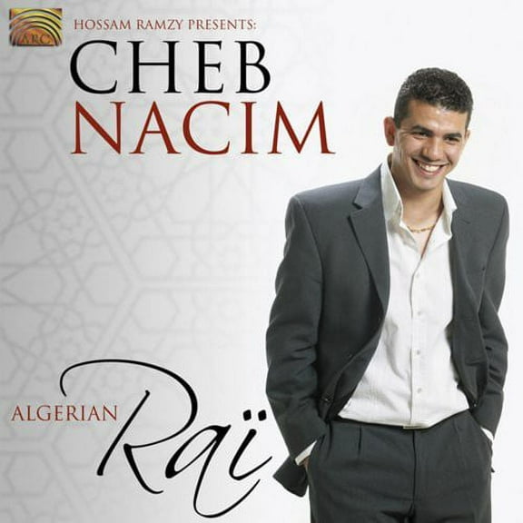 Cheb Nacim - Algerian Rai - Music & Performance - CD