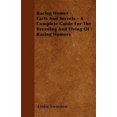 thumbnail image 2 of Racing Homer - Facts And Secrets - A Complete Guide For The Breeding And Flying Of Racing Homers, 2 of 3