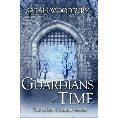 After Cilmeri: Guardians of Time (Paperback)