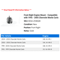 thumbnail image 2 of Front Right Engine Mount - Compatible with 1995 - 2005 Chevy Monte Carlo 1996 1997 1998 1999 2000 2001 2002 2003 2004, 2 of 2
