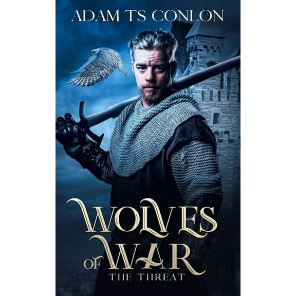 Wolves of War: The Threat (Paperback)