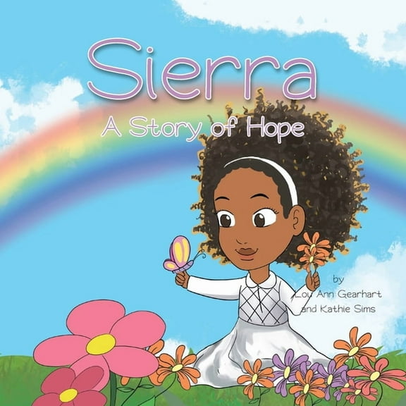 Sierra: A Story of Hope (Paperback)