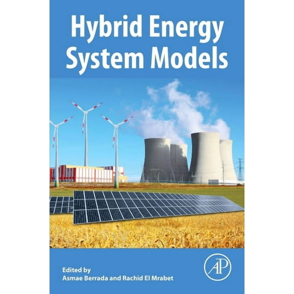 Hybrid Energy System Models, (Paperback)