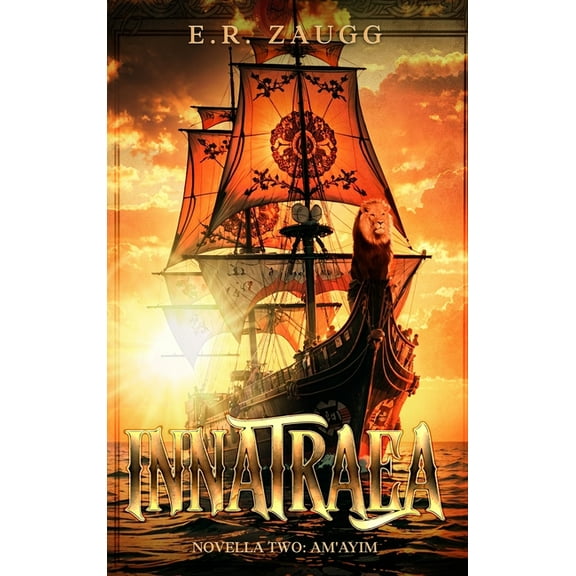 Innatraea Innatraea Novella Two: Am'ayim, Book 2, (Hardcover)