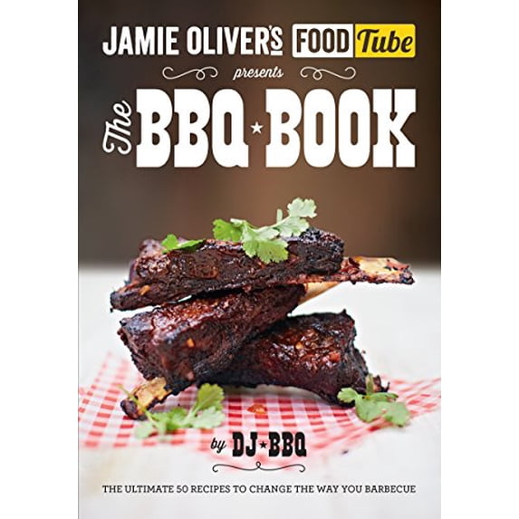 Pre-Owned Jamie's Food Tube the Bbq Book: The Ultimate 50 Recipes To Change The Way You Barbecue (Paperback) 0718179188 9780718179182