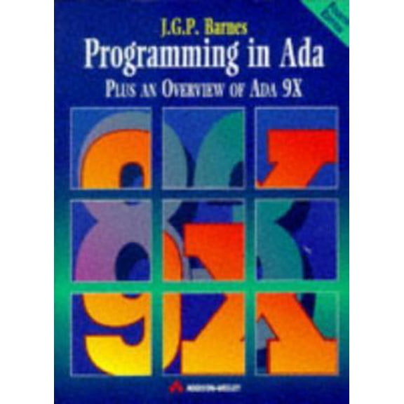 Pre-Owned Programming in Ada: Plus an Overview of Ada 9X (Paperback) 0201624079 9780201624076