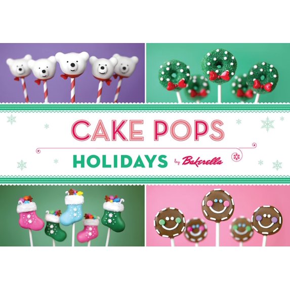 Pre-Owned Cake Pops Holidays, 9781452111162, 1452111162, Hardcover, Illustrated edition