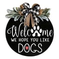 thumbnail image 2 of Welcome Wreath Sign Door Wall Hanging Welcome Sign Round Front Door Sign Decoration Hanging Front Door We Hope You Like Dogs/Cats Door Hanger Sign for Farmhouse Pets Lover Home Decor Housewarm, 2 of 8