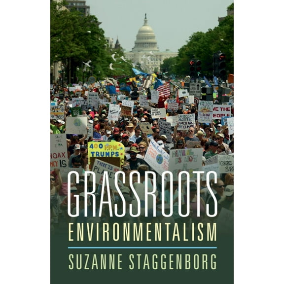 Cambridge Studies in Contentious Politic Grassroots Environmentalism, (Paperback)