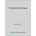 thumbnail image 1 of Pre-Owned The Web of the Chozen (Unknown) 0345273761 9780345273765, 1 of 1