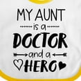 thumbnail image 4 of Inktastic My Aunt is a Doctor and a Hero Boys or Girls Baby Bib, 4 of 4