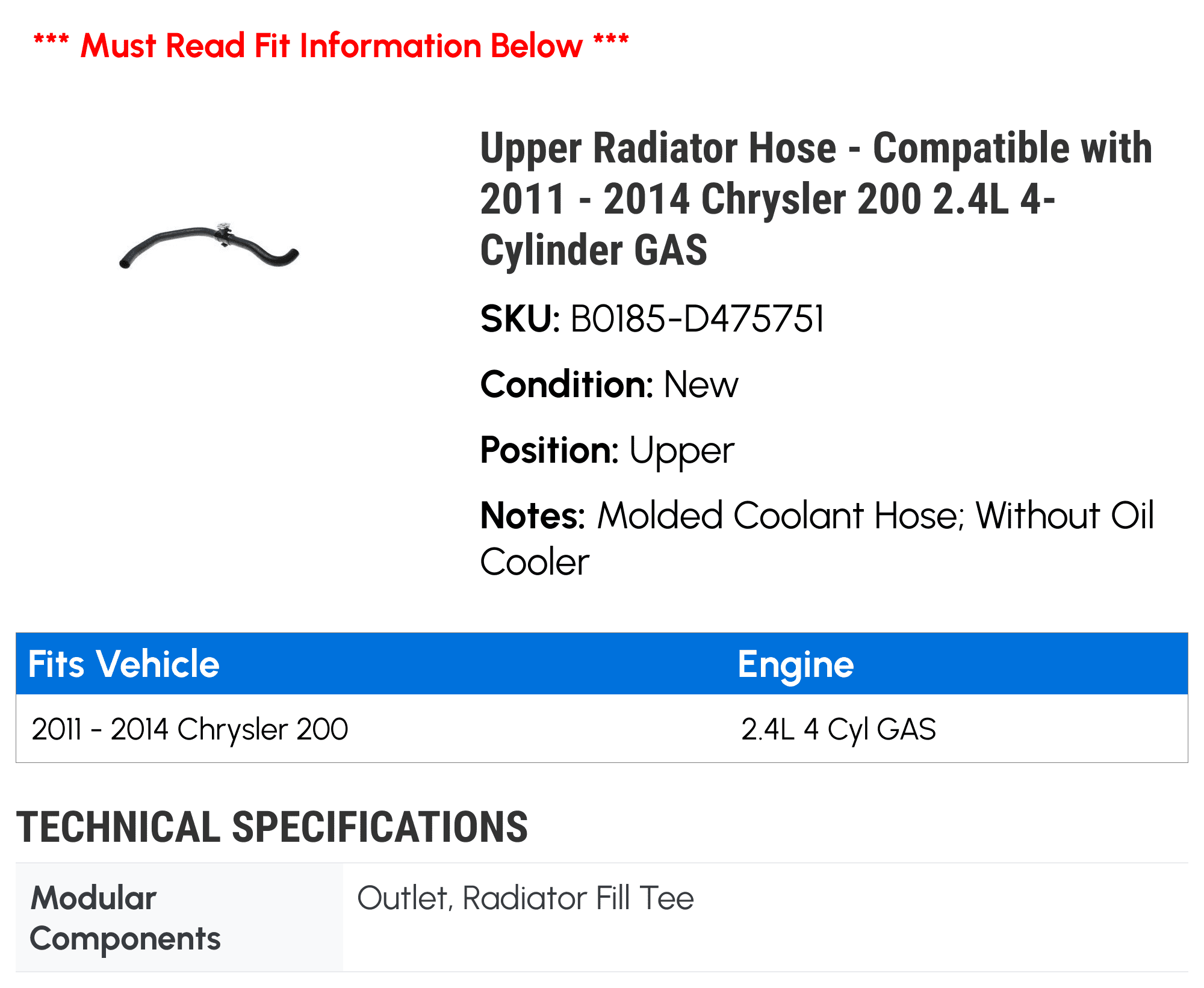 Upper Radiator Hose - Compatible with 2011 - 2014 Chrysler 200 2.4L 4-Cylinder GAS 2012 2013