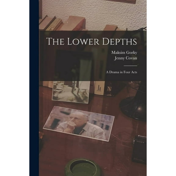 The Lower Depths, (Paperback)