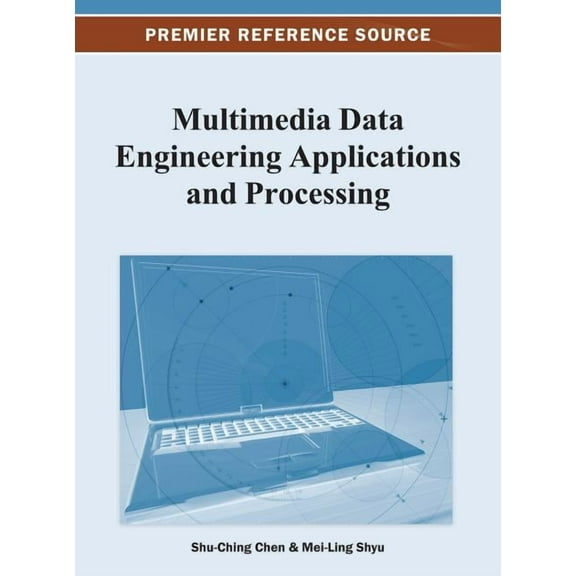 Multimedia Data Engineering Applications and Processing, (Hardcover)