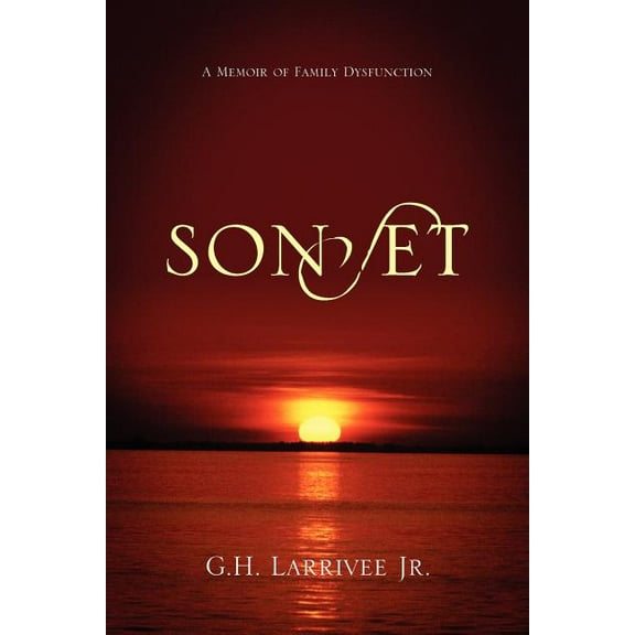 Sonset: A Memoir of Family Dysfunction, (Paperback)