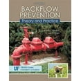 thumbnail image 1 of Pre-Owned Backflow Prevention: Theory and Practice (Paperback) 1524983071 9781524983079, 1 of 1