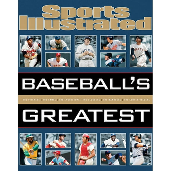 Pre-Owned Sports Illustrated Baseball's Greatest (Hardcover) 1618930559 9781618930552