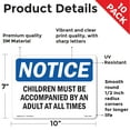 thumbnail image 2 of Children Must Be Accompanied By An Adult OSHA Notice Vinyl Decal Label 10 Inch x 7 Inch - 10 Pack, 2 of 6
