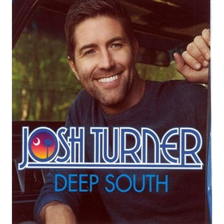 Josh Turner - Deep South (CD)