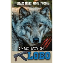 Los Motivos del Lobo, (Paperback)