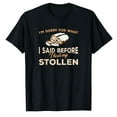 thumbnail image 1 of AALJY Costume Drôle de Stollen Amoureux Fruit Pain Baker T-Shirt Dresden, 1 of 5