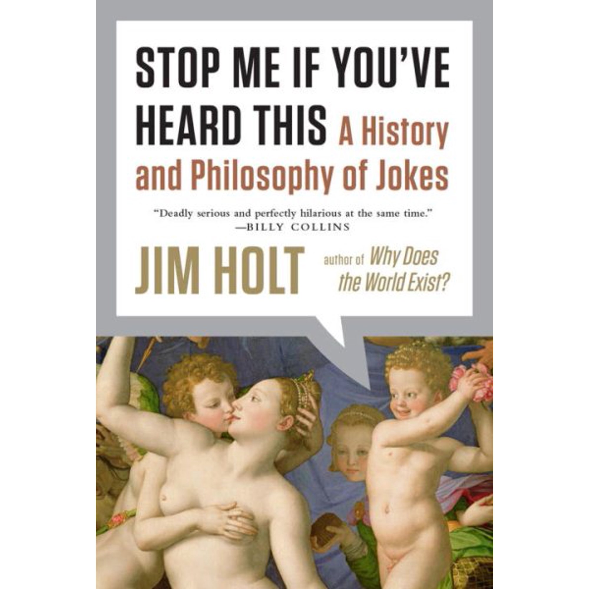 Stop Me If You've Heard This: A History and Philosophy of Jokes (Paperback)