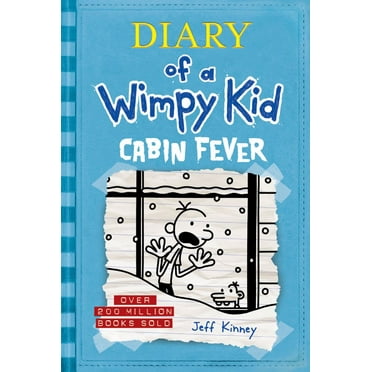 Jeff Kinney: Cabin Fever (Diary of a Wimpy Kid #6) (Hardcover)
