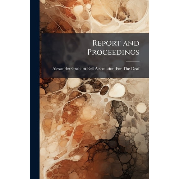 Report and Proceedings
