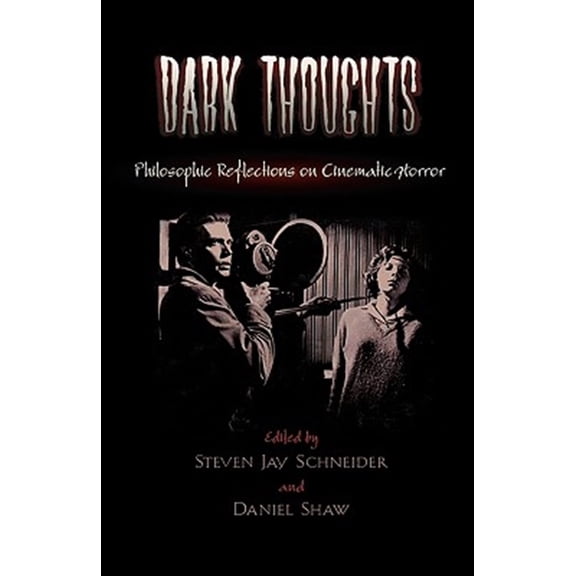 Pre-Owned Dark Thoughts : Philosophic Reflections on Cinematic Horror (Hardcover)