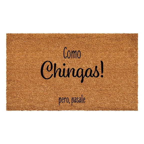 Calloway Mills 111661729 Como Chingas pero pasale Doormat 17" x 29"