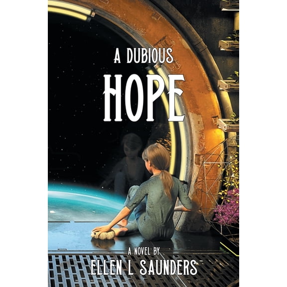 A Dubious Hope, (Paperback)
