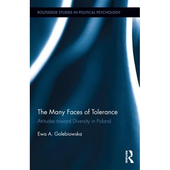 Pre-Owned Routledge Studies in Political Psycholog The Many Faces of Tolerance, (Hardcover)