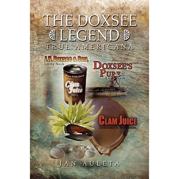 The Doxsee Legend (Hardcover) by Jan Auleta