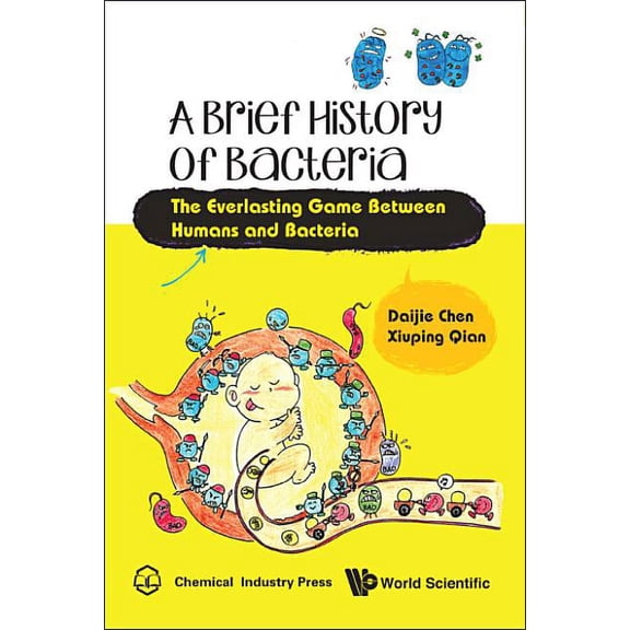 A Brief History of Bacteria, (Hardcover)