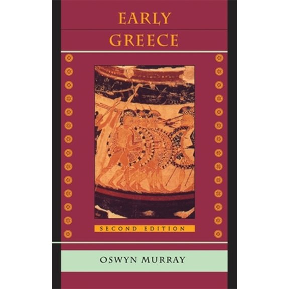 Early Greece: Second Edition (Paperback)