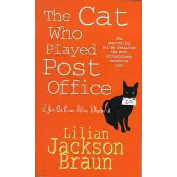 The Cat Who Played Post Office (The Cat Who Mysteries, Book