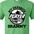 thumbnail image 4 of Inktastic Soccer My Favorite Player Calls Me Grammy T-Shirt, 4 of 5