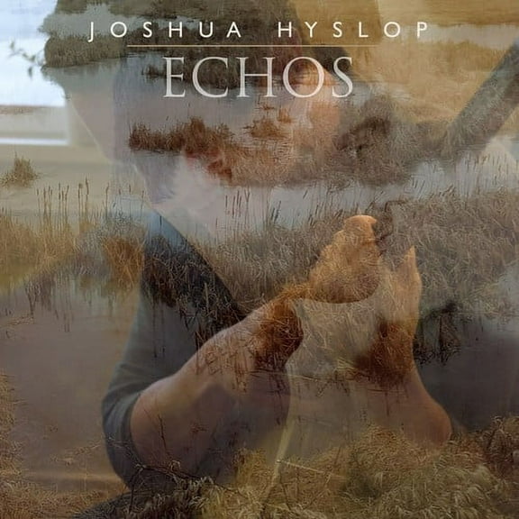 Joshua Hyslop - Echos - Music & Performance - Vinyl
