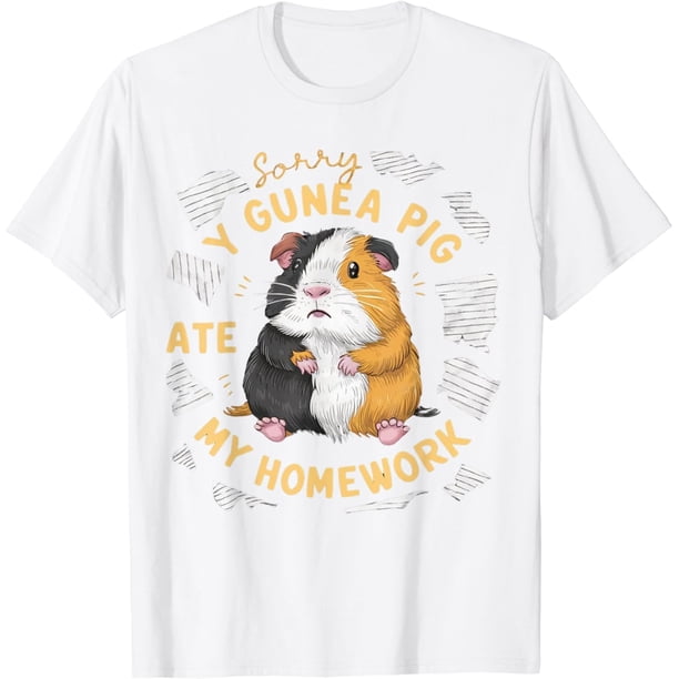 Sorry My Guinea Pig Ate My Homework - playera divertida para mascotas