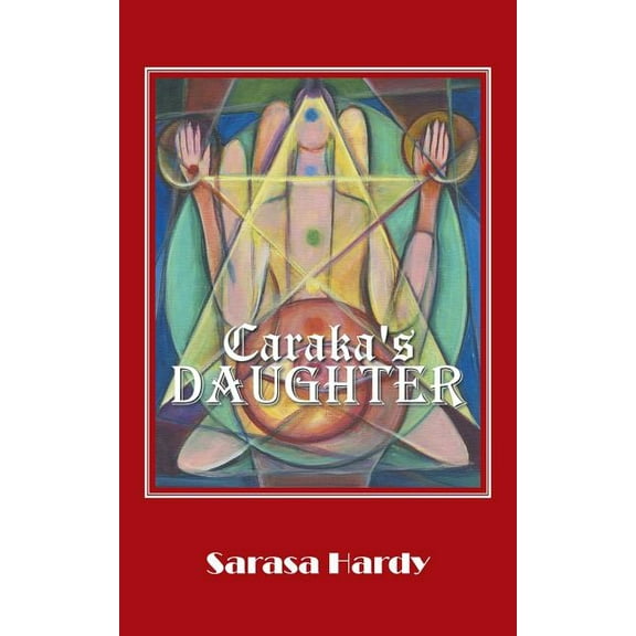 Caraka's Daughter, (Paperback)