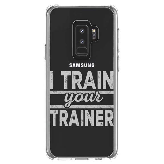 DistinctInk Clear Shockproof Hybrid Case for Samsung Galaxy S9  PLUS (6.2" Screen) - TPU Bumper Acrylic Back Tempered Glass Screen Protector - I Train Your Trainer