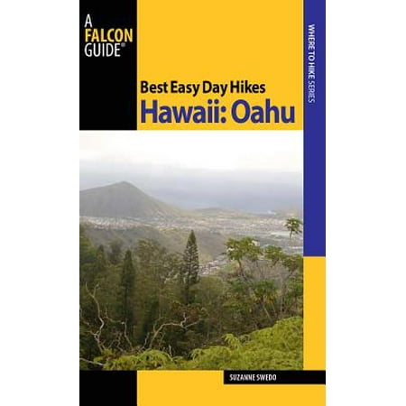 Best Easy Day Hikes Hawaii: Oahu - eBook