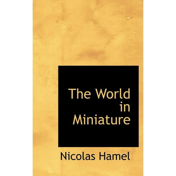 The World in Miniature (Hardcover)