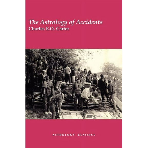 The Astrology of Accidents, (Paperback)