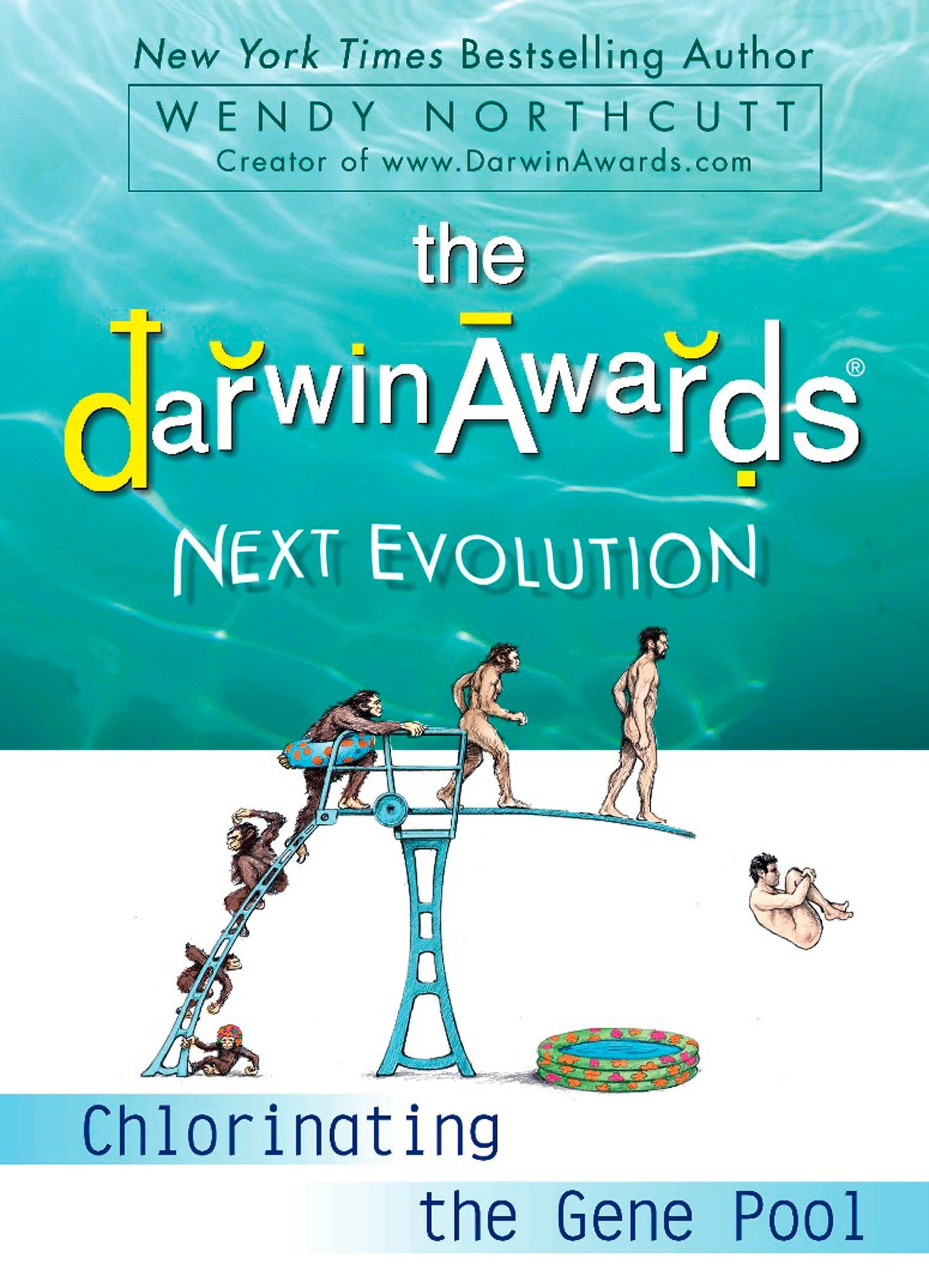 Darwin Awards (Plume Books) The Darwin Awards Next Evolution