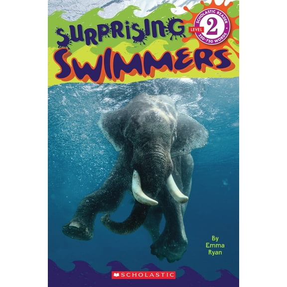 Pre-Owned Surprising Swimmers (Scholastic Reader, Level 2) (Paperback) 0545552664 9780545552660