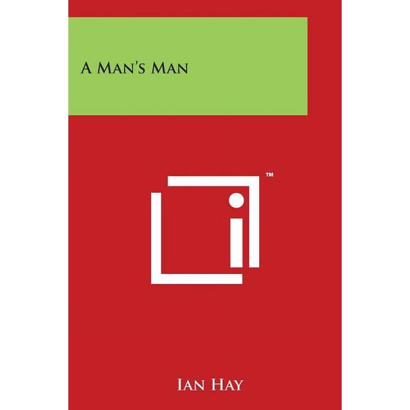 A Man's Man, (Paperback)