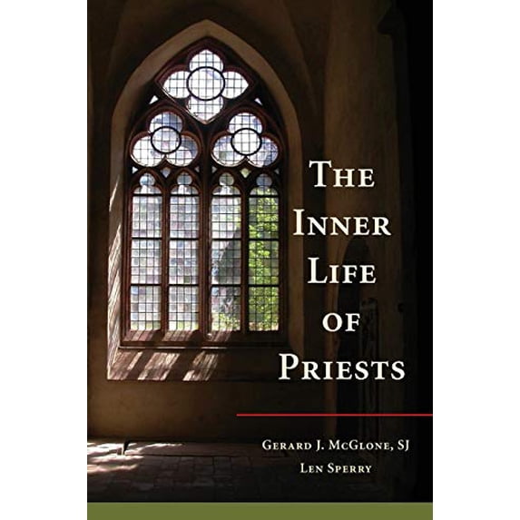 Pre-Owned The Inner Life of Priests (Paperback) 0814634389 9780814634387
