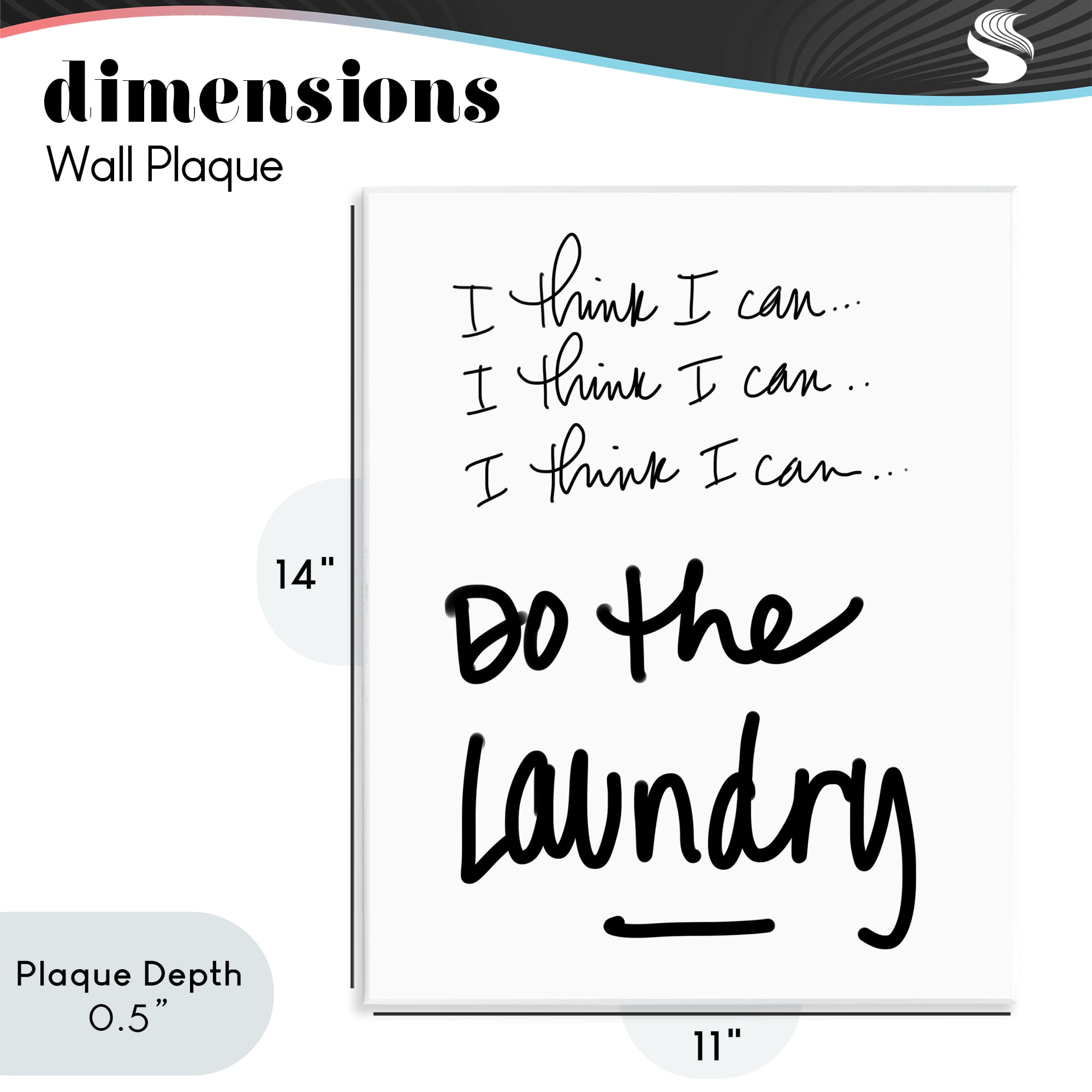 Stupell Industries Think I Can Do Laundry Wall Plaque Art, design by SD Graphics Studio
