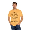 thumbnail image 4 of Funny Saying Surgeon Doctor Sarcastic Learning School Pun Novelty Women Men Sarcasm Husband Mom Father Wife Unisex Garment-Dyed T-shirt, 4 of 4